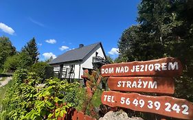 Dom nad jeziorem Strażym
